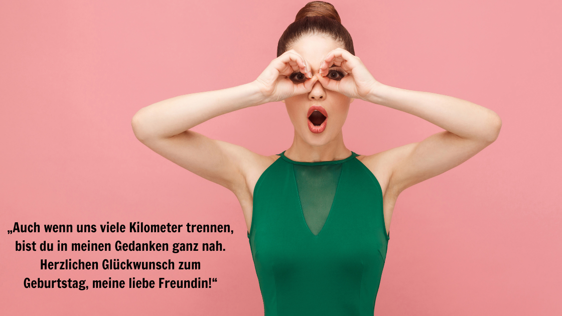 Geburtstagswünsche für Freundin im Ausland