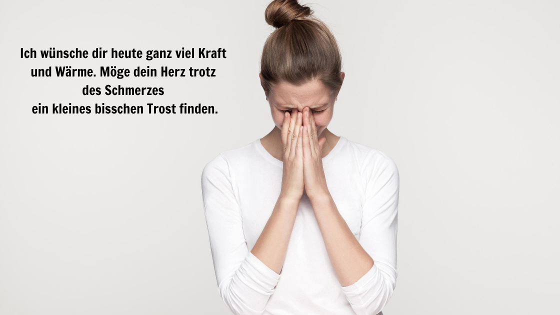 Geburtstagswünsche für trauernde Freundin